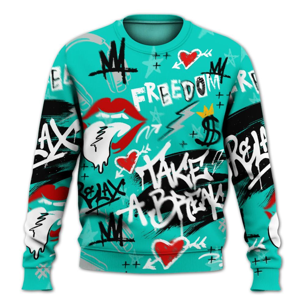 Sweatshirt To Match Air Max 95 Dark Tiffany - Take Break Freedom Graffiti Streetwear All Over Print