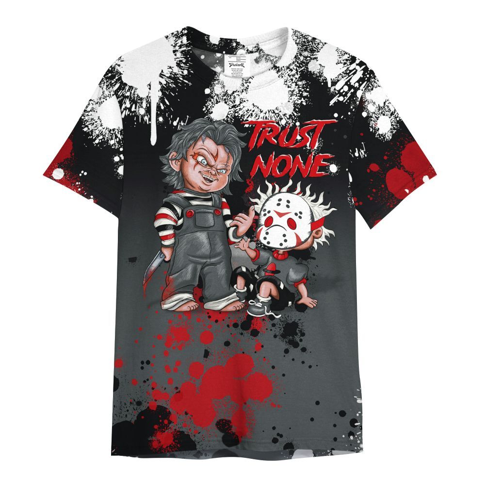 Shirt To Match Black RM Nigel Sylvester 4s - Trust No One Scary All Over Print