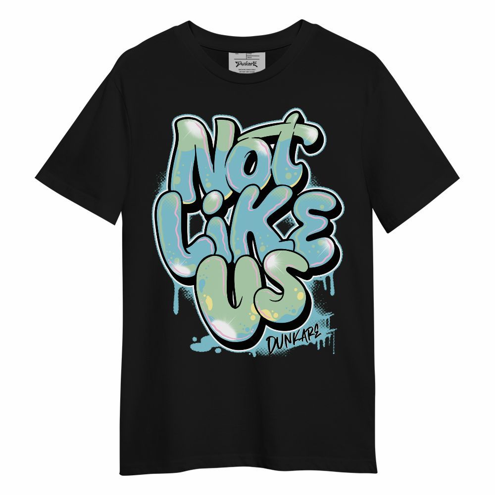 Shirt To Match SB Dunk Low Visty - None Like Us Graphic Unisex Shirt