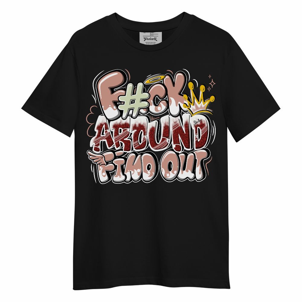 Shirt To Match Valentines Day 3s - FK Around Find Out Unisex Shirt