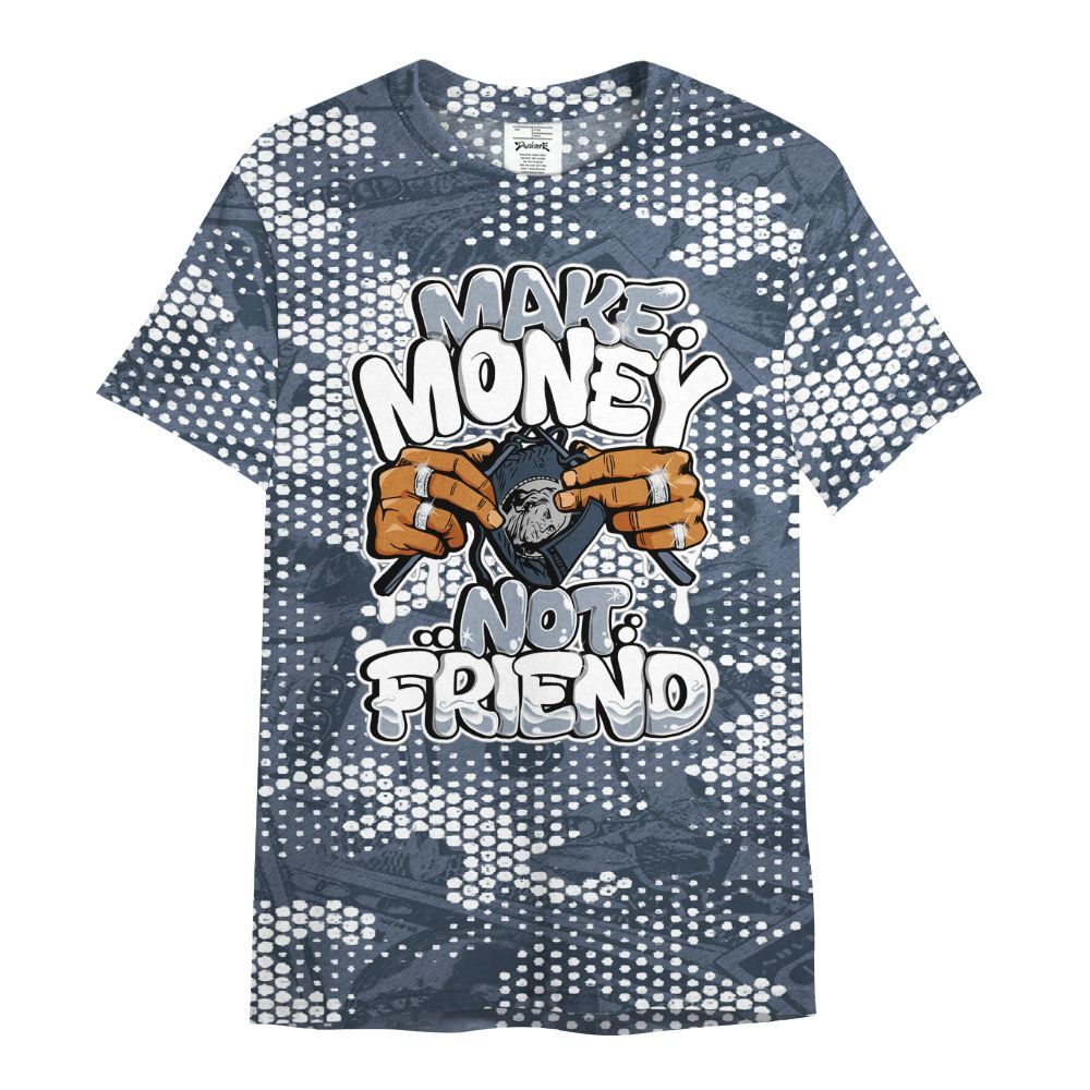 Shirt To Match Low Diffused Blue 11s - Make Moneys Not Friend Graphic Banknotes All Over Print