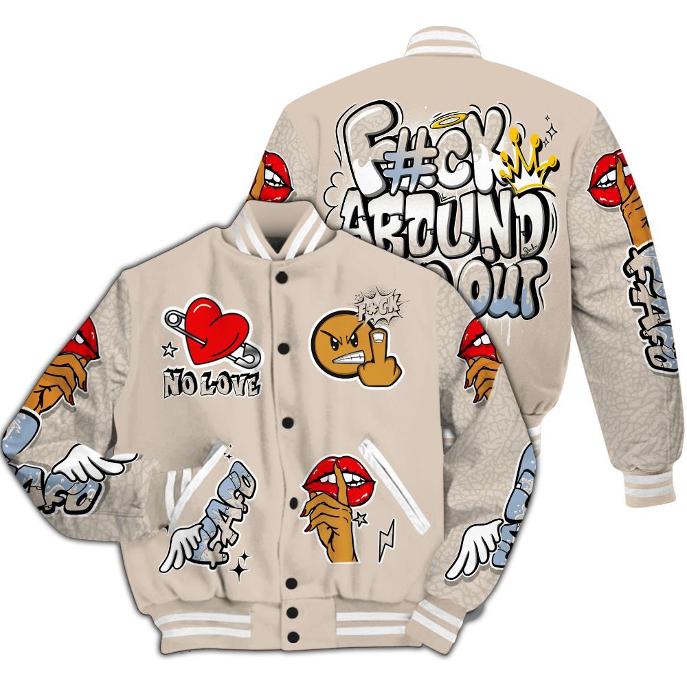 Varsity Jacket To Match Desert Sand 3s - FK Around Find Out All Over Print