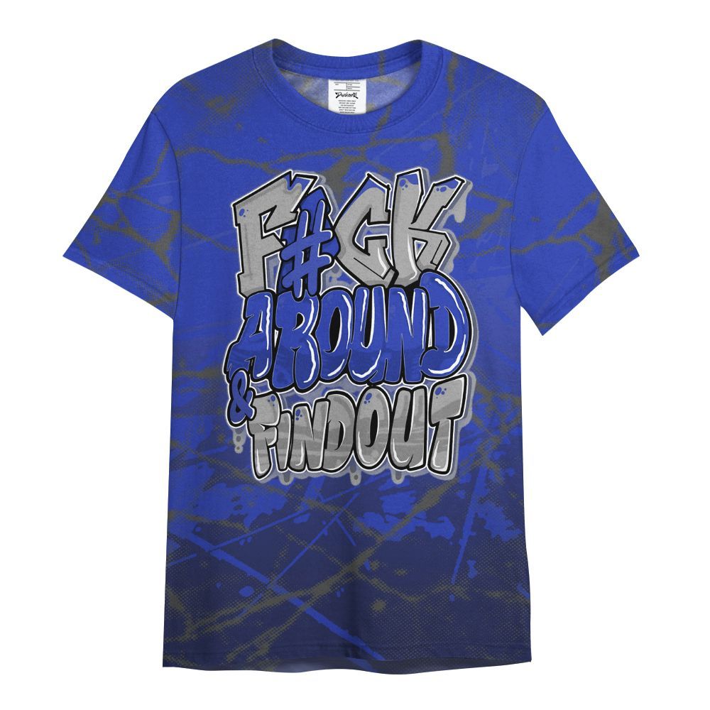Shirt To Match Air Max Plus Black Racer Blue - F Around Find Out Graphic Profound All Over Print