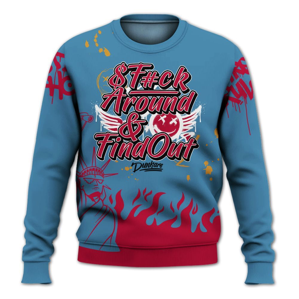 Sweatshirt To Match GS Messy Room 4s - Graphic Fck Around Find Out All Over Print