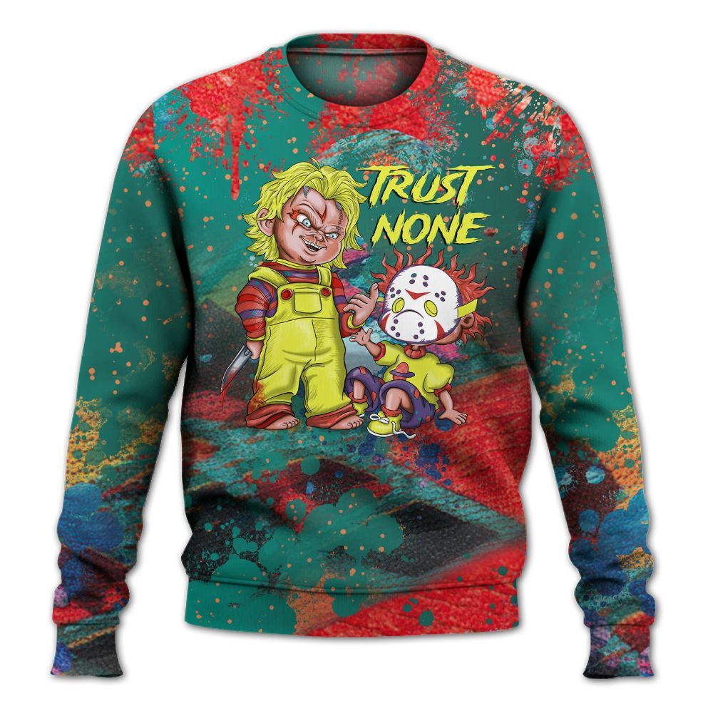 Sweatshirt To Match Kobe 8 What The - Trust No One Scary All Over Print