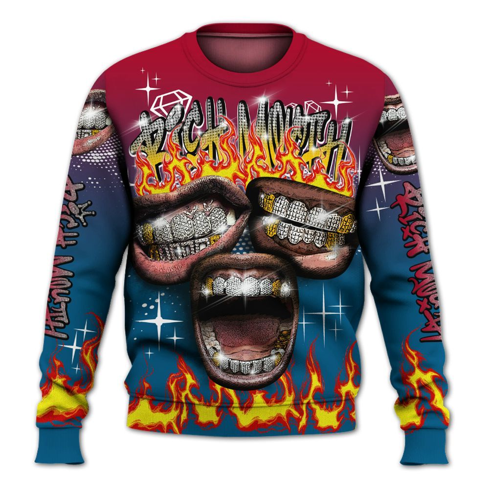 Sweatshirt To Match GS Messy Room 4s - Rich Mouth Fire Rap Retro 90s All Over Print