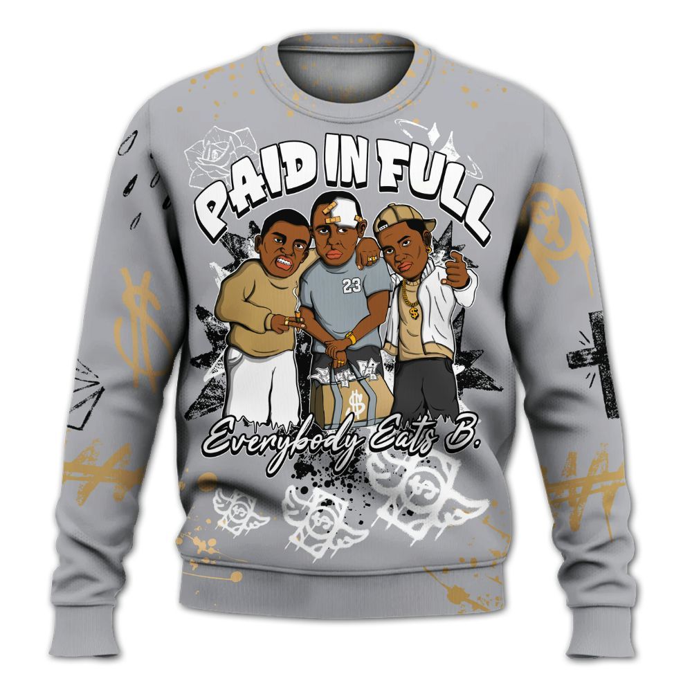 Sweatshirt To Match Retro High OG Cool Grey 1s - Everybody Paid In Full Crayon All Over Print