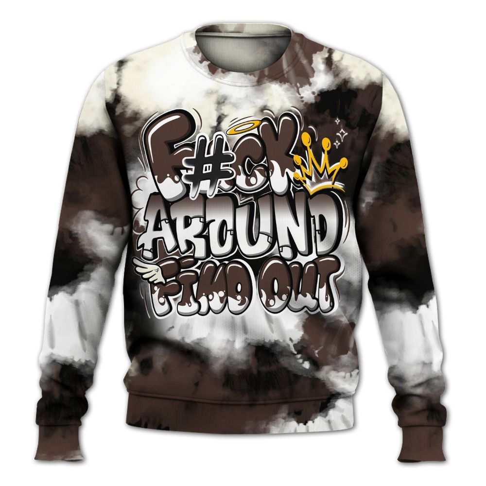 Sweatshirt To Match SoleFly Cafecito 12s - Tie Dye FK Around Find Out All Over Print
