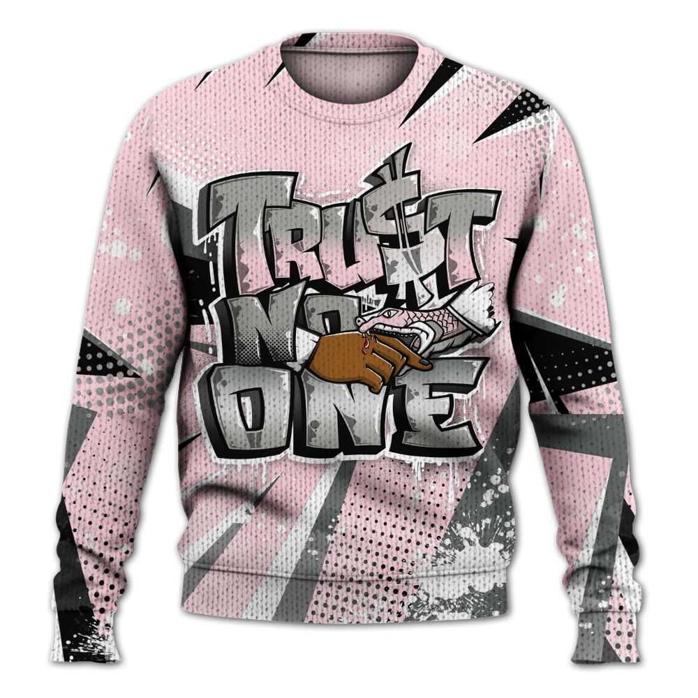 Sweater To Match Air Max 95 Pink Foam 2025 - Trust No One Dripping Graphic