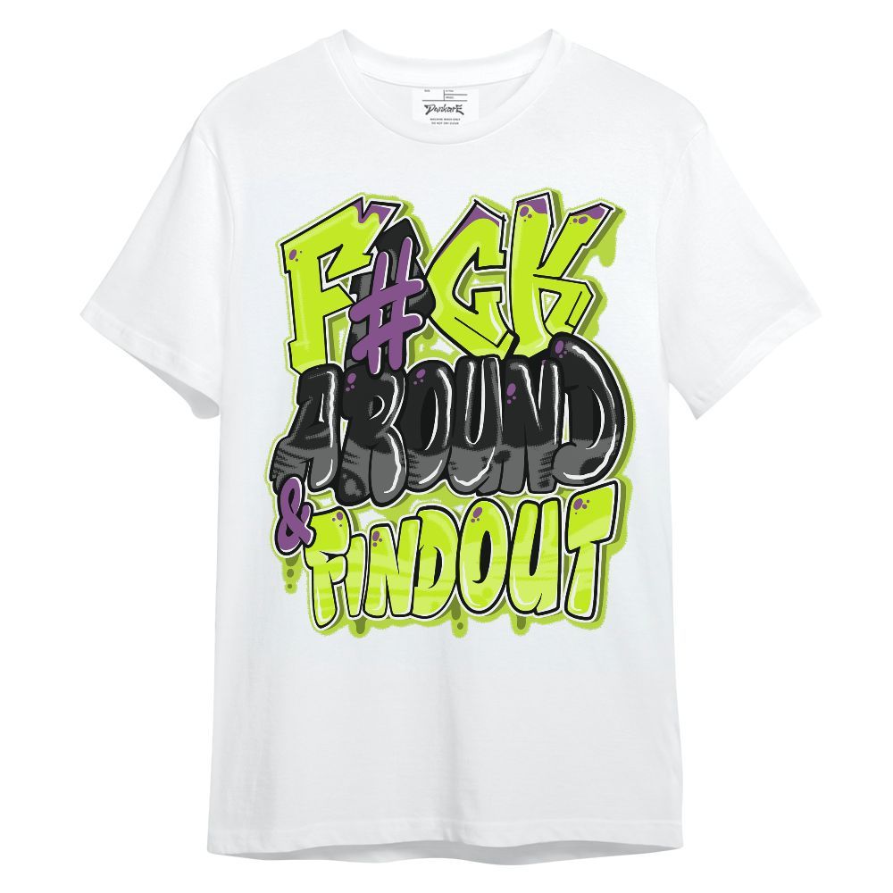 Shirt To Match GS Black Barely Volt 11s - F Around Find Out Graphic