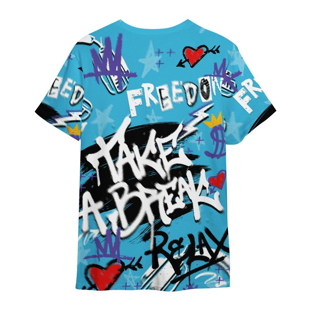 Shirt To Match Retro Aqua 6s - Take Break Freedom Graffiti Streetwear All Over Print