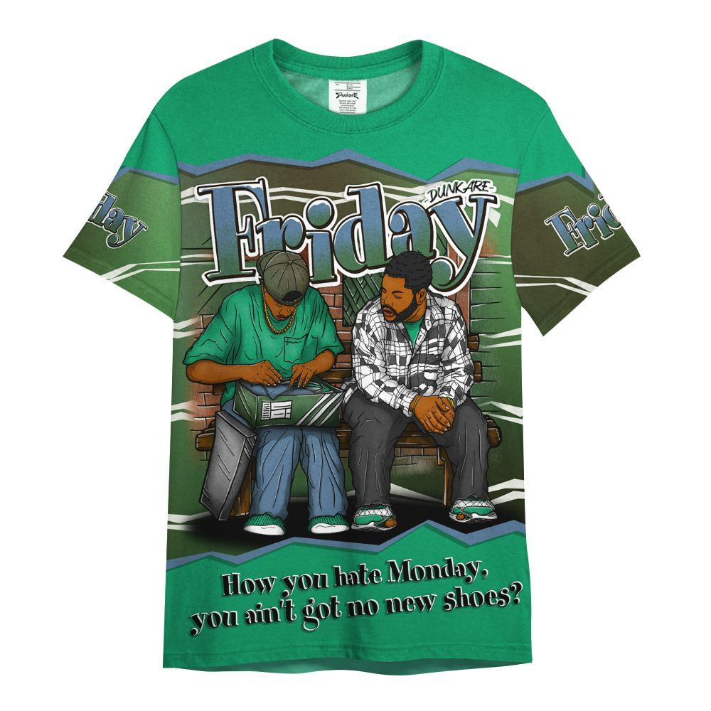 Shirt To Match Foamposite Pro Pine Green 2025 - Friday Movie 90s TV All Over Print