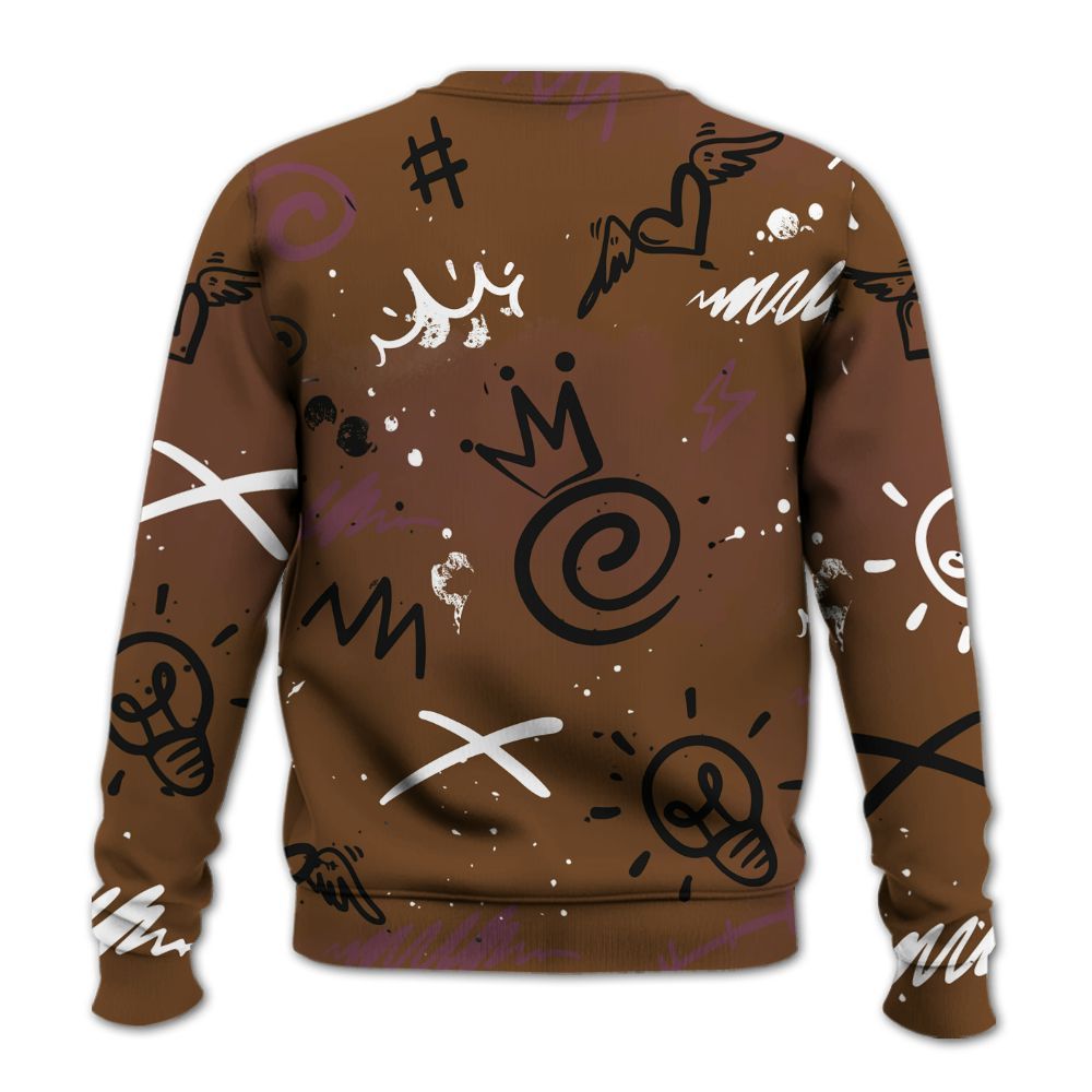 Sweatshirt To Match Archaeo Brown 3s - Drip Been Di2ferent All Over Print