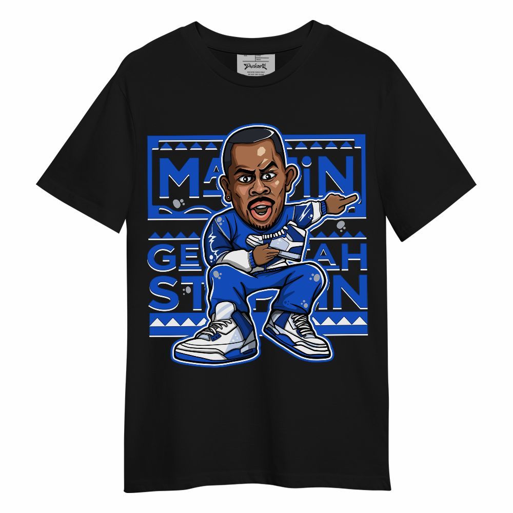 Shirt To Match Air Foamposite One Royal - Get Tag Sneakers Steppin' Graphic Unisex Shirt