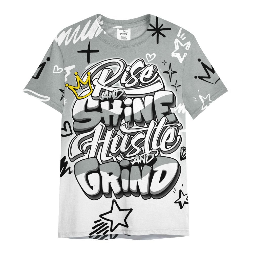 Shirt To Match Dunk Low White Light Smoke Grey - Rise Shine Hustle Grind All Over Print