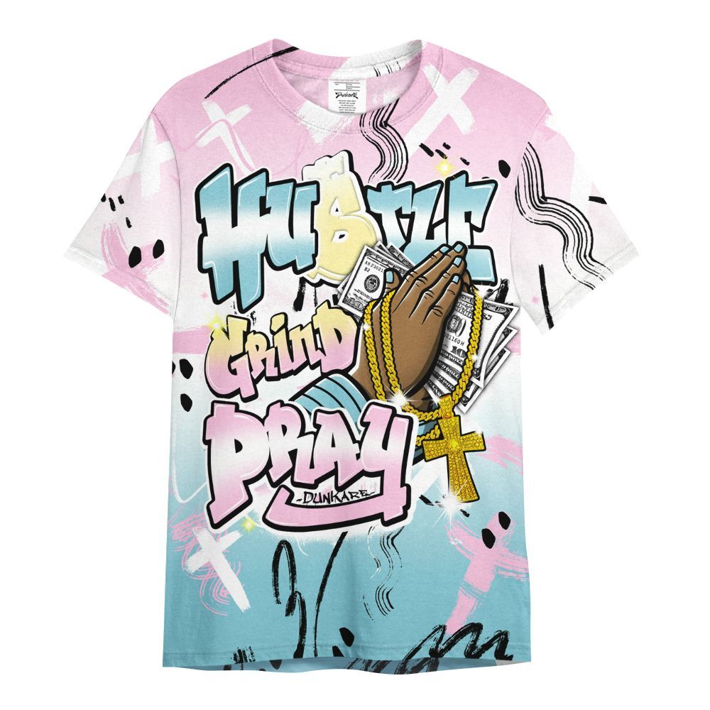 Shirt To Match SB Dunk Low Visty - Money Hustle Grind Pray All Over Print