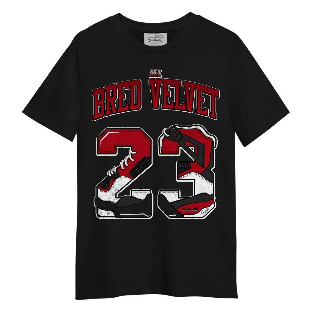 Shirt To Match Bred Velvet 11s - Number 23 Dirty 4s Unisex Shirt