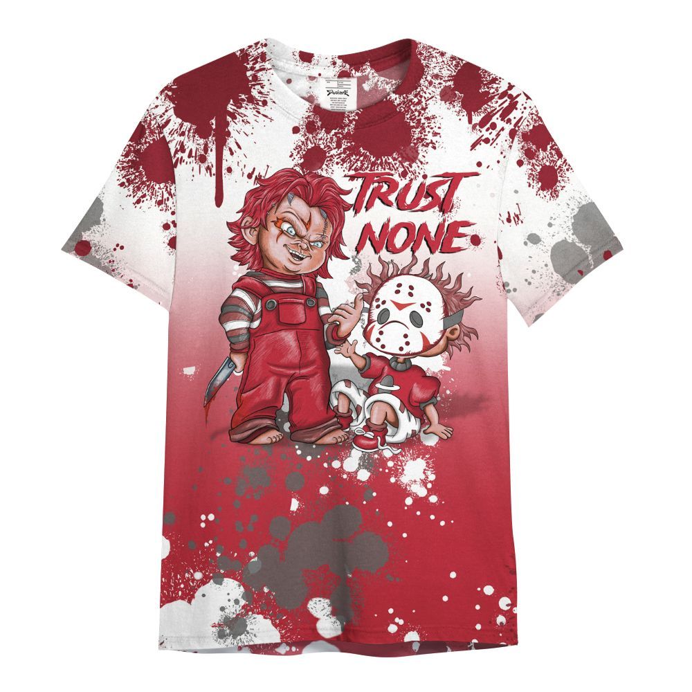 Shirt To Match Red Flint 13s - Trust No One Scary All Over Print