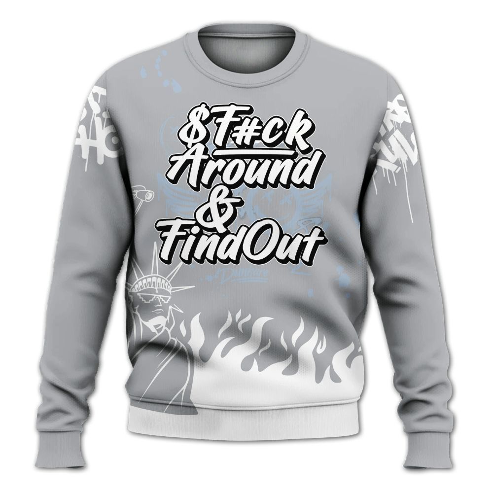 Sweatshirt To Match Low OG Wolf Grey 1s - Graphic Fck Around Find Out All Over Print