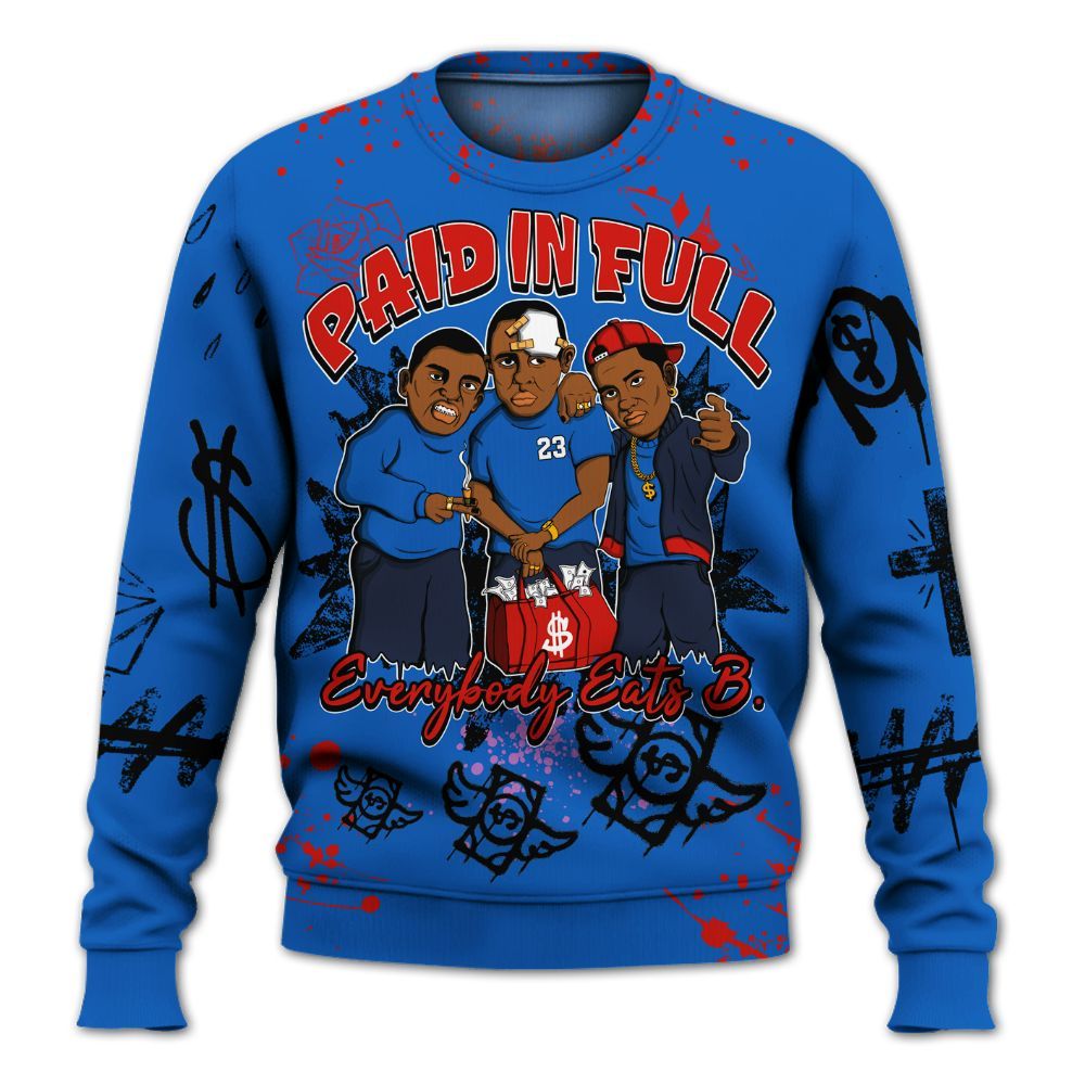 Sweatshirt To Match Kobe 6 Game Royal - Everybody Paid In Full Crayon All Over Print