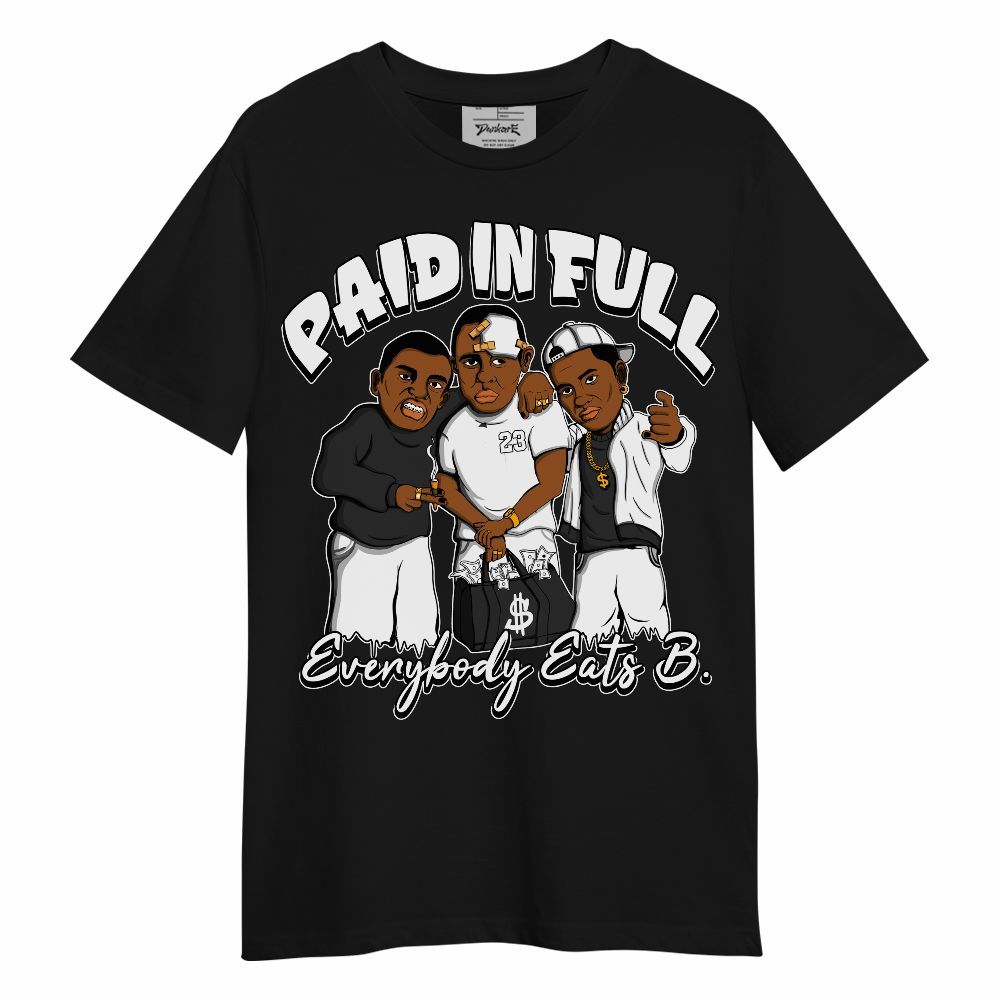 Shirt To Match White Thunder 4s - Everybody Paid In Full Graphic Unisex Shirt