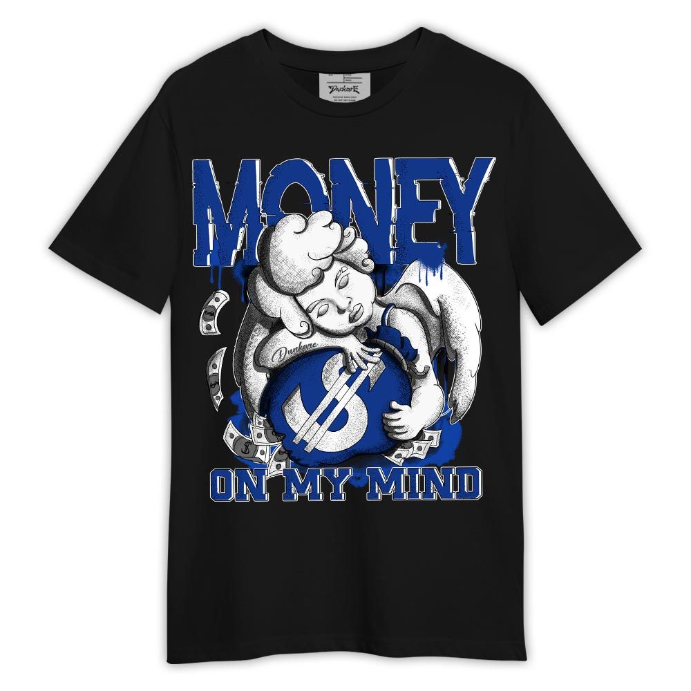 Shirt To Match Air Foamposite One Royal - Graphic Money On My Mind Shirt Outfit