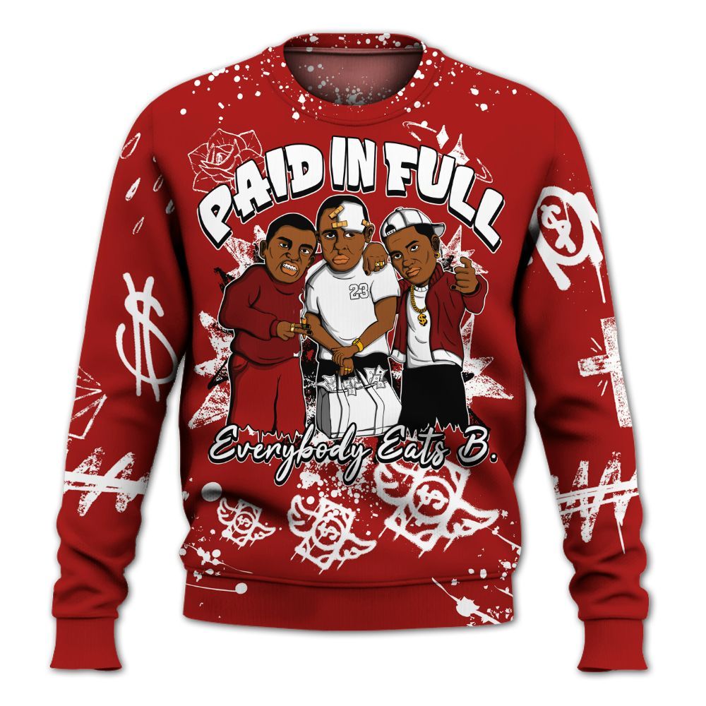 Sweatshirt To Match Red Taxi 12s - Everybody Paid In Full Crayon All Over Print