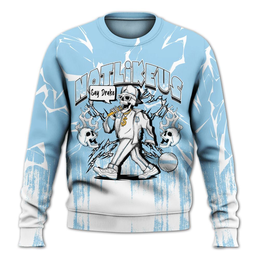 Sweatshirt To Match Legend Blue 11s - Don't Like Us All Over Print