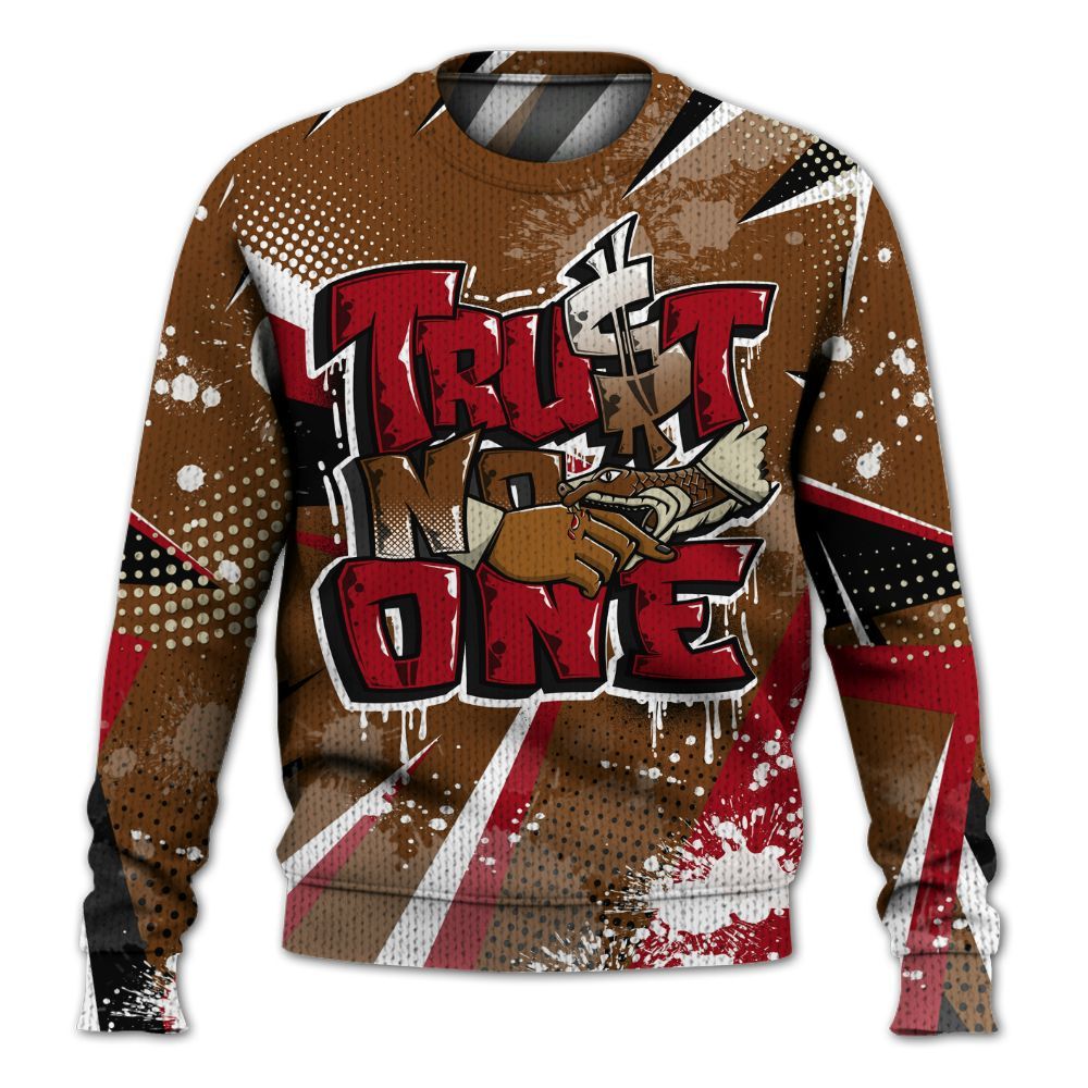 Knitted Sweater To Match Archaeo Brown 5s - Poly Trust No One Dripping