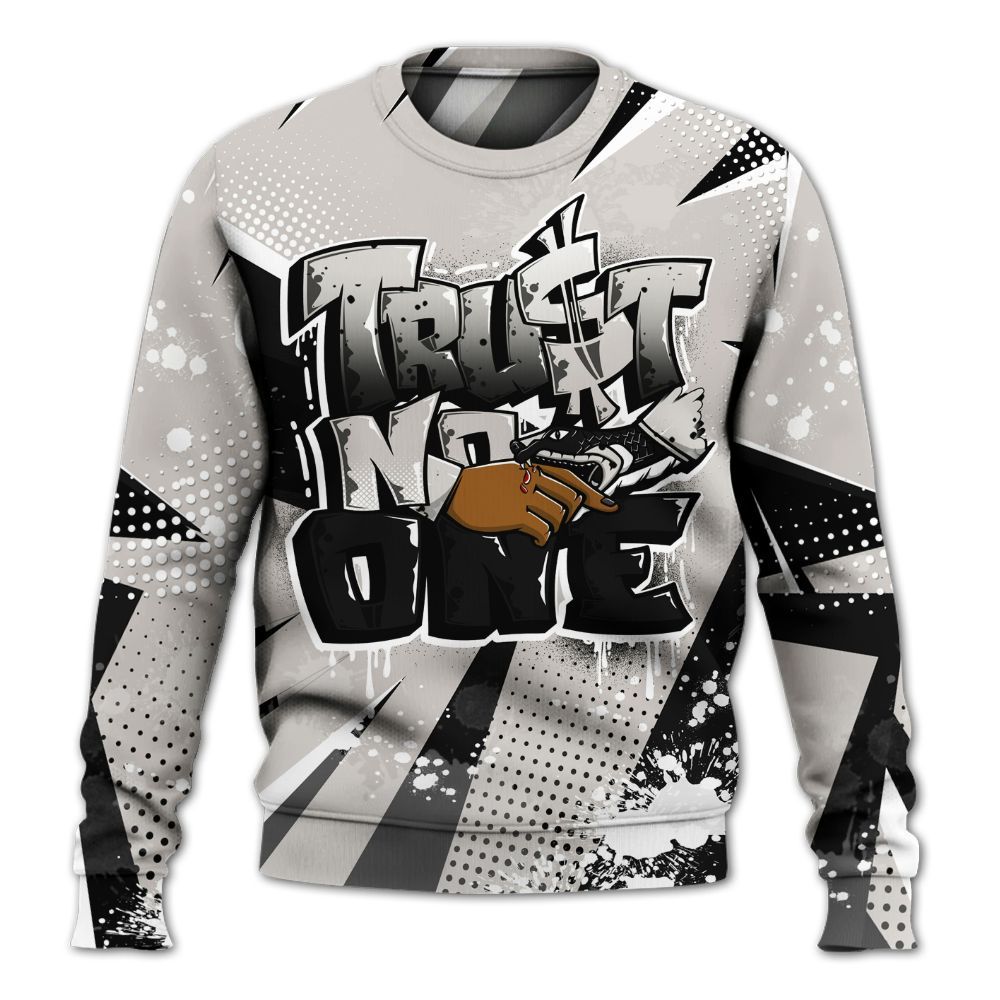 Sweatshirt To Match The Classic 40s - Poly Trust No One Dripping All Over Print