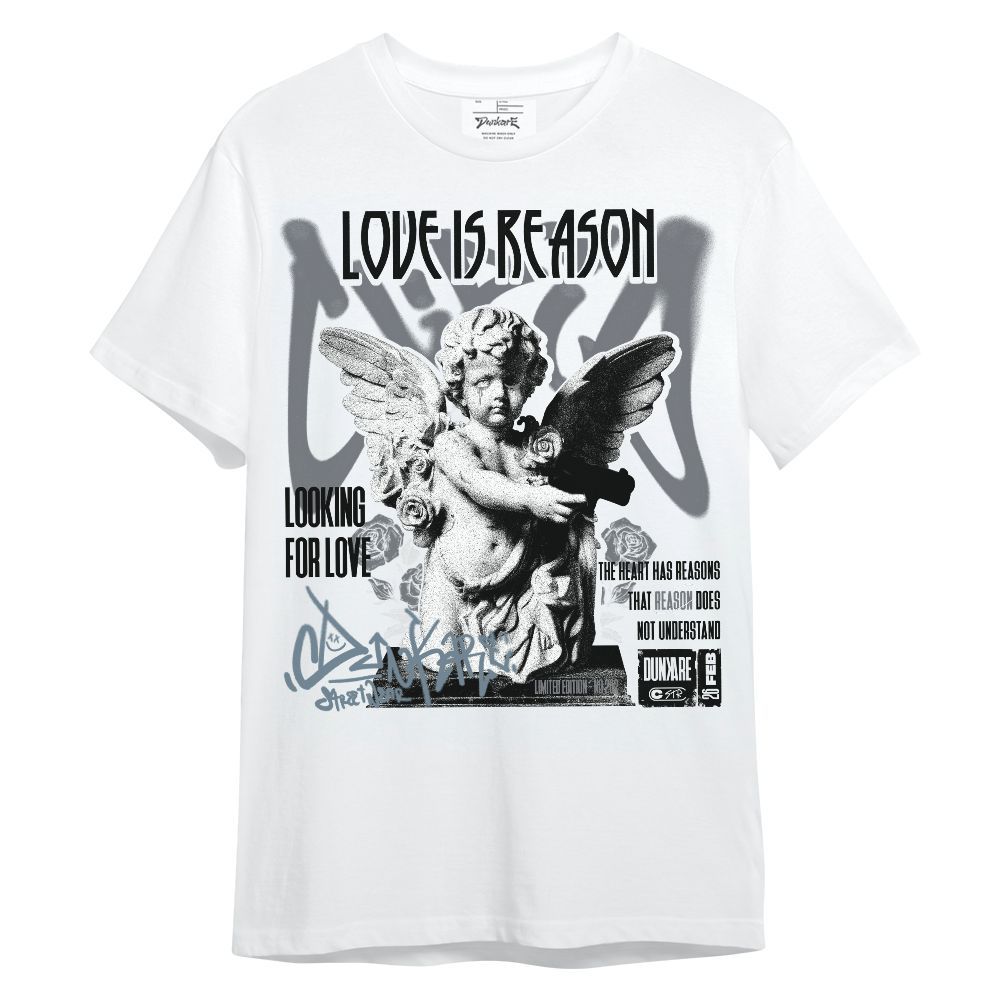 Shirt To Match Air Max DN Silver Bullet - Love Is Reason Unisex Shirt