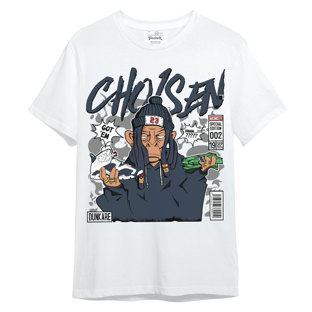 Shirt To Match Retro Olympic 6s - Monkey Chosen Got Em Unisex Shirt