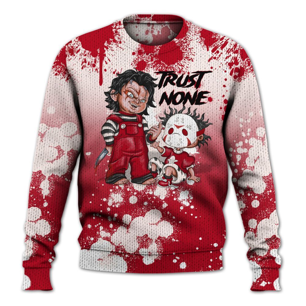 Sweater To Match Nails & Grails 1s - Trust No One Scary Graphic