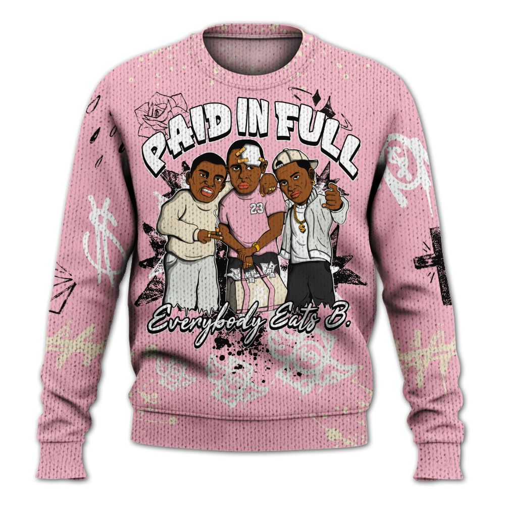 Sweater To Match Low OG Shy Pink 1s - Everybody Paid In Full Crayon Graphic