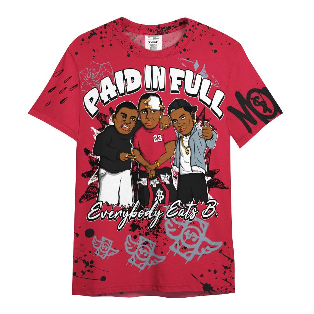 Shirt To Match Retro Infrared Salesman 6s - Everybody Paid In Full Crayon All Over Print