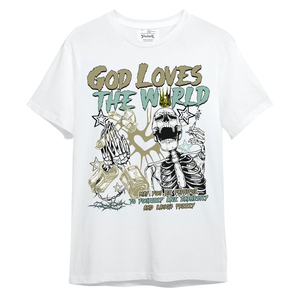 Shirt To Match Dunk Low Suede Olive Aura - God Loves The World Unisex Shirt