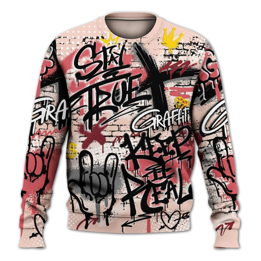 Sweatshirt To Match Washed Coral 2s Shirt, True It Real Graffiti Streetwear All Over Print