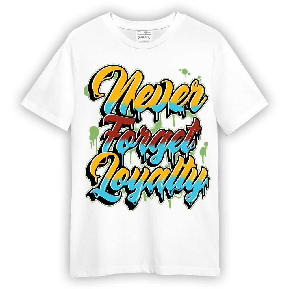 Shirt To Match SB Dunk Di'Orr Greenwood - Never Forget Loyalties Graphic Shirt Unisex