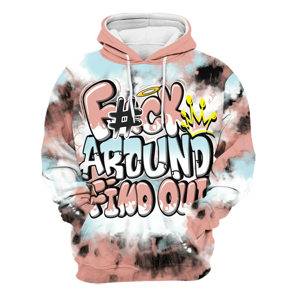 Hoodie To Match Dunk Low Glacier Arctic - Tie Dye FK Around Find Out All Over Print