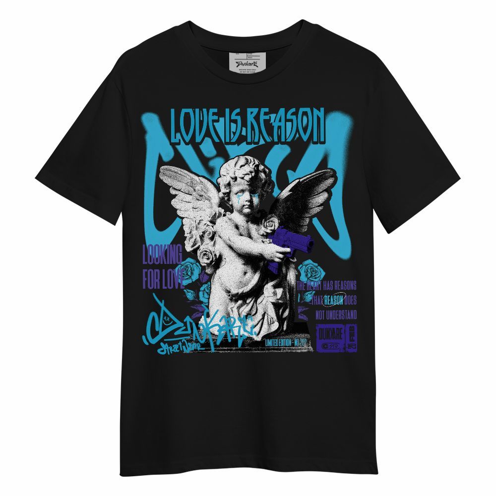 Shirt To Match Retro Aqua 6s - Love Is Reason Unisex Shirt