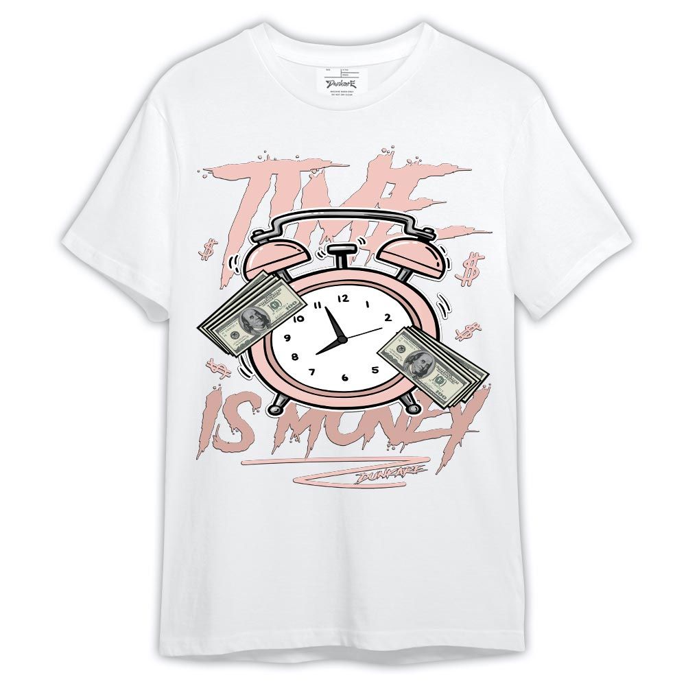 Shirt To Match T-Shirt Time Is Money Drip, Low Legend Pink 11s T-- To Match Sneaker Legend Pink 11s 2304 NCT