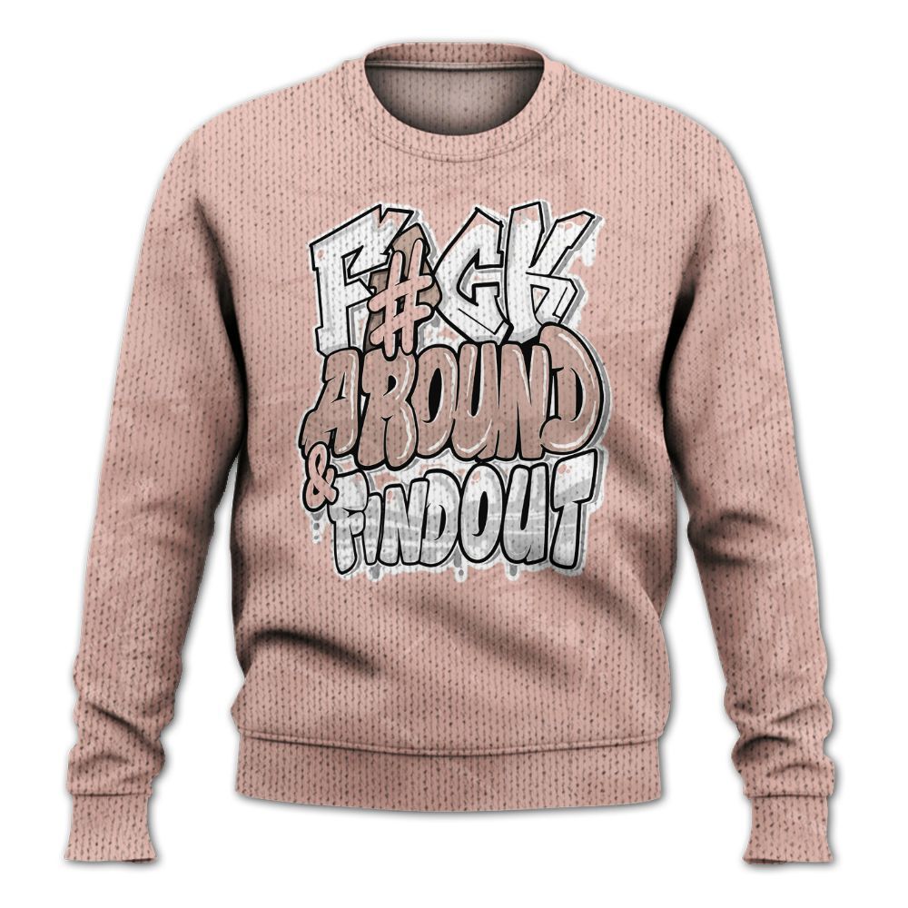 Knitted Sweater To Match Dunk Low Pink Velvet - F Around Find Out Graphic Profound
