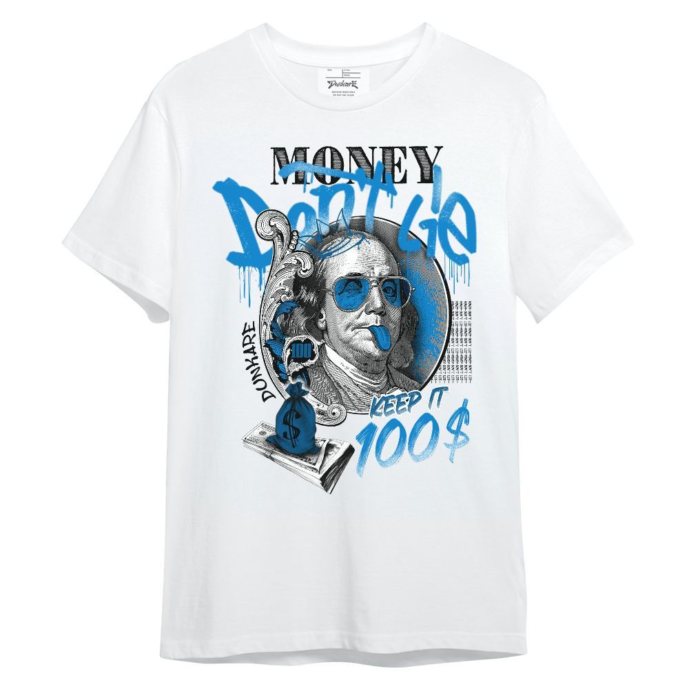 Shirt To Match Industrial Blue 4s - Money Don't Lie Military Blue 4s Unisex Shirt
