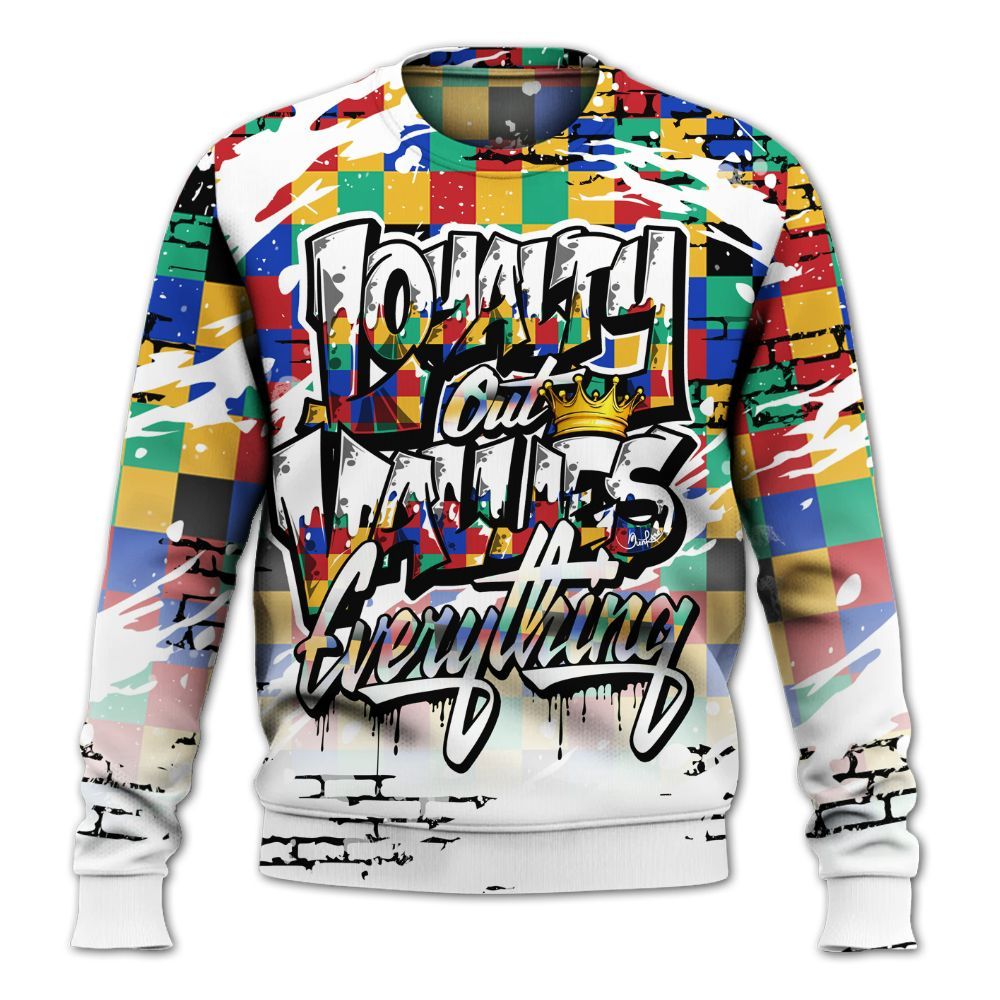 Sweatshirt To Match Air Rainbow Weave - Values Of Loyalty Drip All Over Print