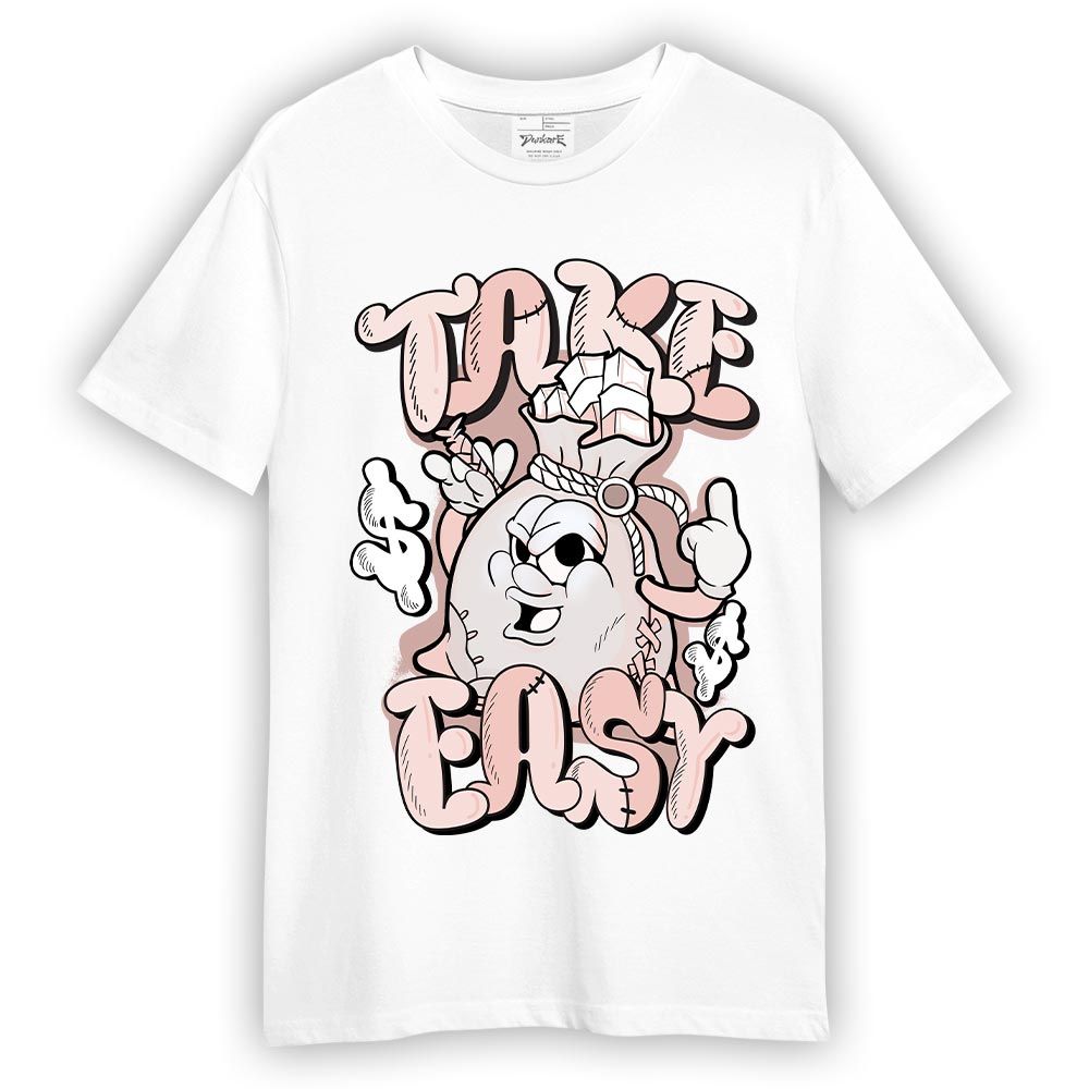 Shirt To Match T-shirt Take Easy, Low Legend Pink 11s T-shirt To Match Sneaker 2404 PAT