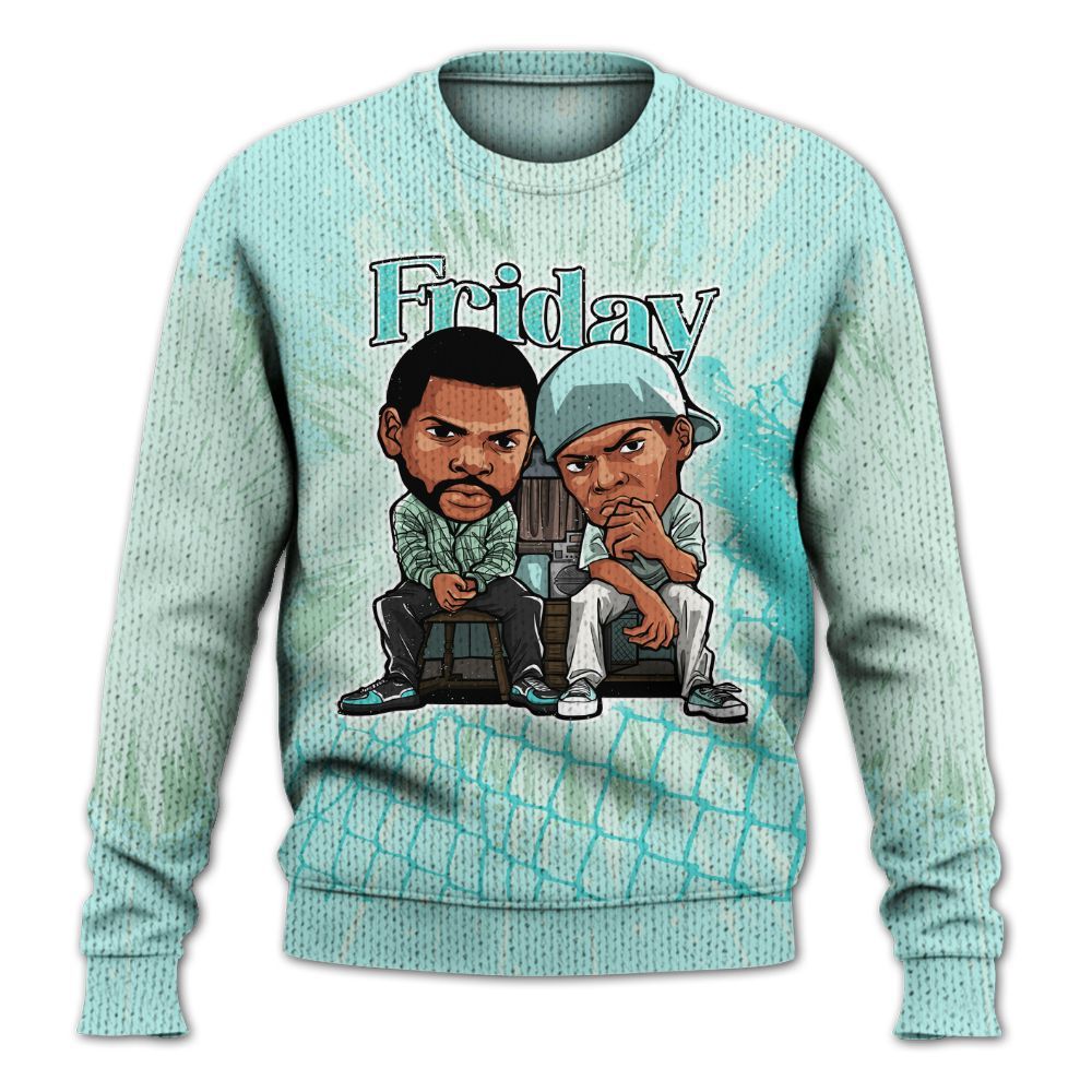 Sweater To Match Low OG Washed Teal 1s - Friday Movie Graphic
