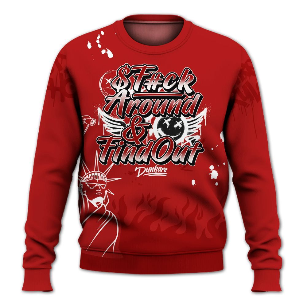 Sweatshirt To Match Low Terror White University Red 1s - Graphic Fck Around Find Out All Over Print