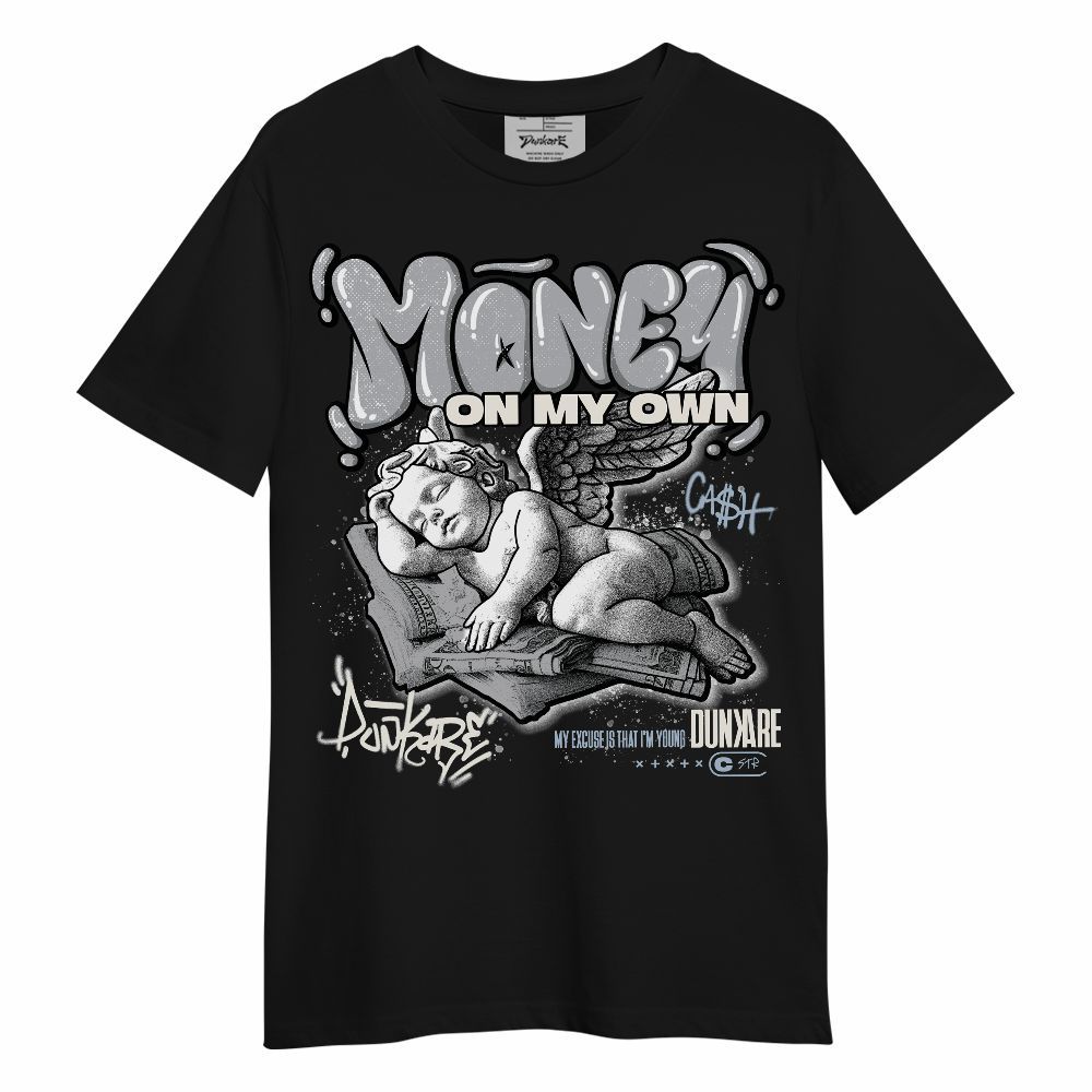 Shirt To Match Low OG Wolf Grey 1s - Money Cash Streetwear Unisex Shirt