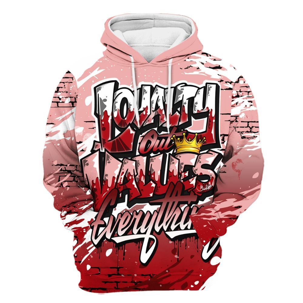 Hoodie To Match Low Valentines Day 1s - Values Of Loyalty Drip All Over Print
