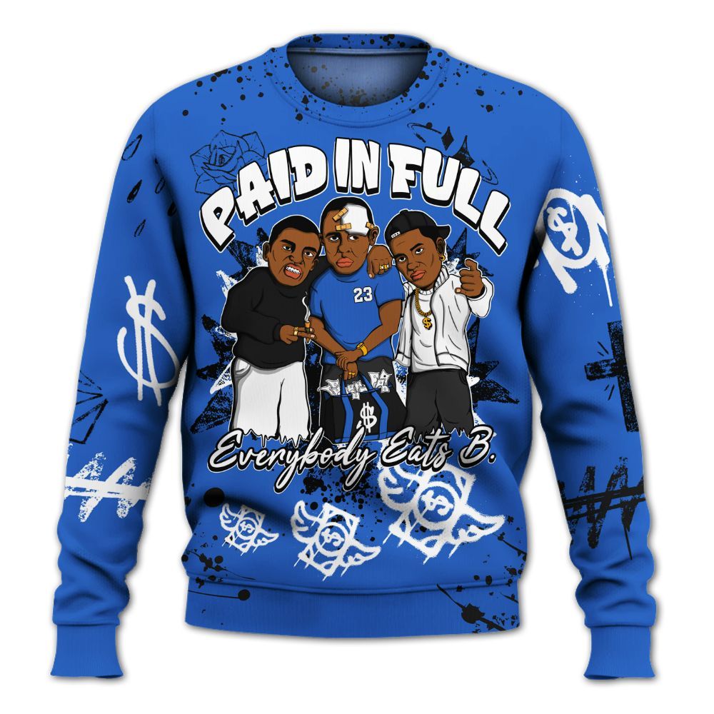 Sweatshirt To Match High OG Royal 2026 1s - Everybody Paid In Full Crayon All Over Print